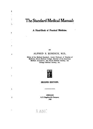 The standard medical manual by alfred stephen burdick. - Still technique manual applications of a rediscovered technique of andrew.